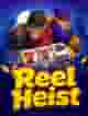 Reel Heist