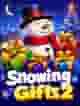 Snowing Gifts 2