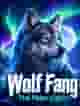 Wolf Fang - The Polar Lights